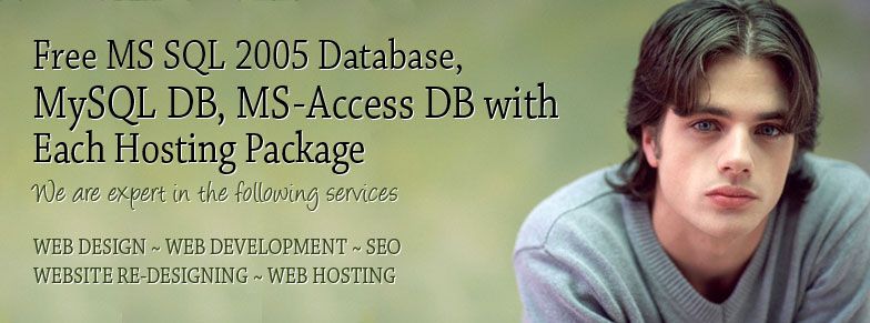 Free MS SQL 2005 Database, MySQL DB, MS-Access DB with Each Hosting Package